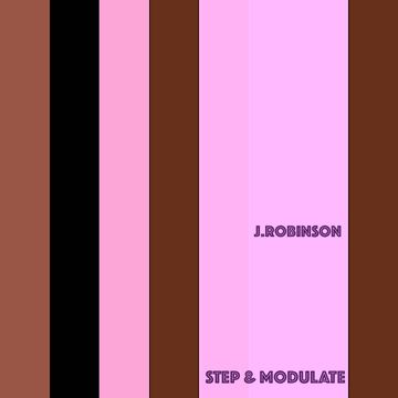 J.ROBINSON   STEPP & MODULATE