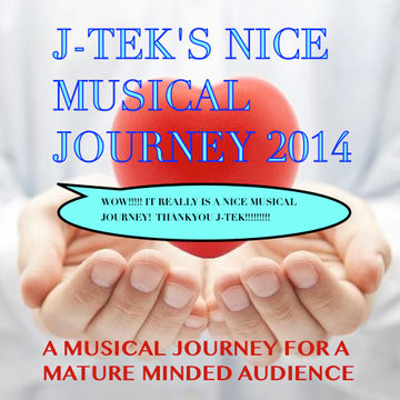 J TEK'S MAGNIFICENT 2 HOUR MUSICAL JOURNEY 2015