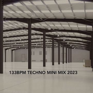 133BPM TECHNO MINI MIX 2023