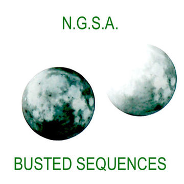 N.G.S.A. - BUSTED SEQUENCE ( FREE DL 14 DAYS ONLY )