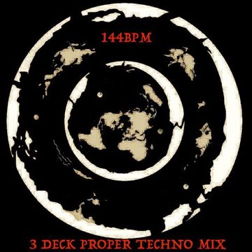 3 DECK PROPER TECHNO MIX