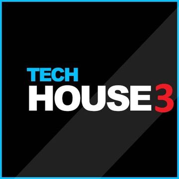 Tech House 3