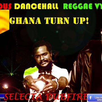 Conscious Dancehall Reggae Vybz  Ghana 2014