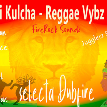 Conscious Reggae Fe Wi Kulcha Vybz -  selecta Dubfire 