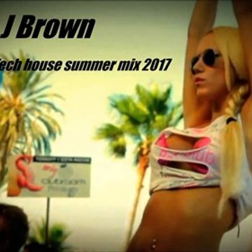 L J Brown Tech House Summer Sessions 2017