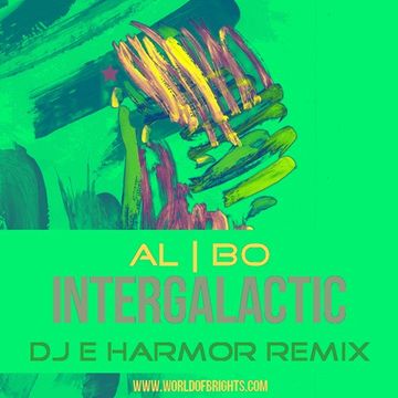 al l bo - Intergalactic (DJ E Harmor Remix)