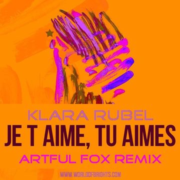 Klara Rubel - Je t aime, tu aimes (Artful Fox Remix, feat. Black Mafia DJ & al l bo)