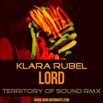 Klara Rubel - Lord (Territory Of Sound Remix)