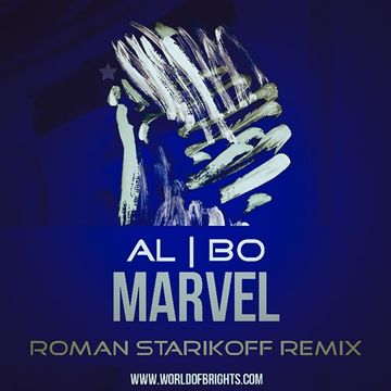 al l bo - Marvel (Roman Starikoff Remix)