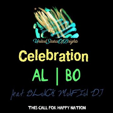 al l bo - Celebration (feat. Black Mafia DJ)