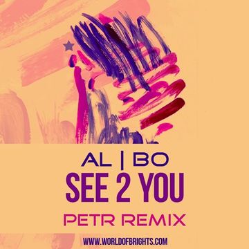 al l bo - See 2 You (Petr Remix)