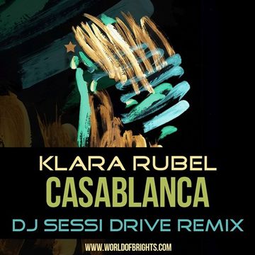 Klara Rubel - Casablanca (Dj SeSSi Drive & The Soap Opera Remix, feat. al l bo)