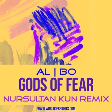 al l bo - Gods Of Fear (Nursultan Kun Remix)