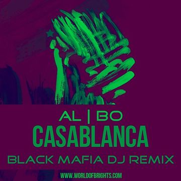 al l bo - Casablanca (Black Mafia DJ Remix)