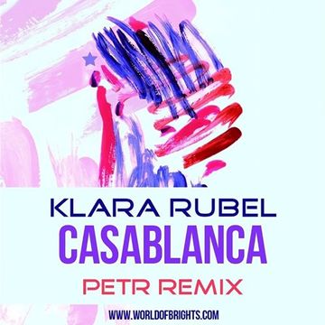 Klara Rubel - Casablanca (Petr Remix, feat. al l bo)