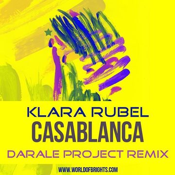 Klara Rubel - Casablanca (DARALE Project Remix)