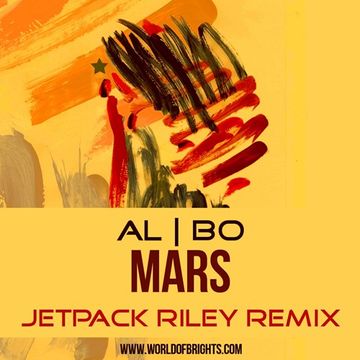 al l bo - Mars (Jetpack Riley Remix)