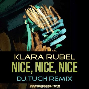 Klara Rubel - Nice, Nice, Nice (DJ.Tuch Remix)