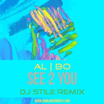 al l bo - See 2 You (Dj Stile Remix)