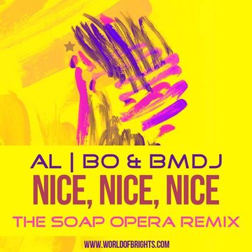 al l bo & Black Mafia DJ - Nice, Nice, Nice (The Soap Opera Remix)