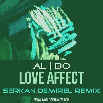 al l bo - Love Affect (Serkan Demirel Remix)