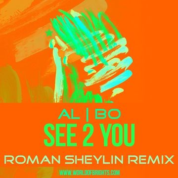 al l bo - See 2 You (Roman Sheylin Remix)