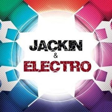 Reupload - JACKIN ELECTRO MIX 2013