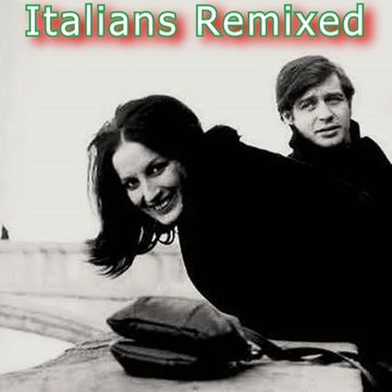 Italians Remixed    mixtape March 2020 for web Radiobuona  musica 