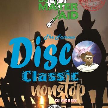 The famous disco classic nonstop part 2 by DJ Achess