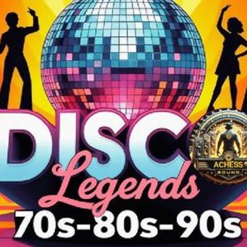 Legends of Disco nonstop by Achess