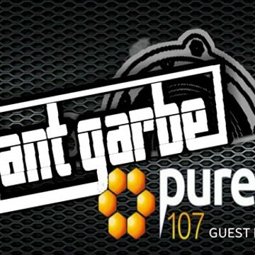 DJ Ant Garbe Pure 107 guest mix