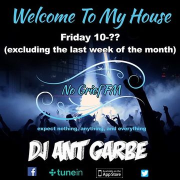 DJ Ant Garbe   Welcome To My House