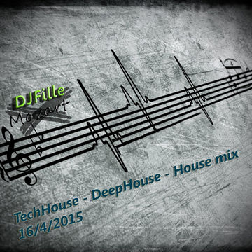 DJ Fille   deep-tech-house-house 16042015