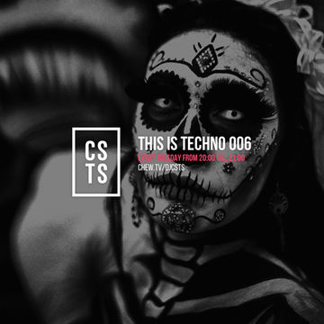 TiT006   This Is Techno 006 By CSTS