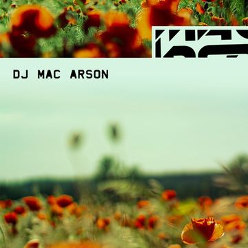 DJ Mac Arson - Live in The Mix 15