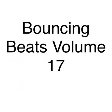 Bouncing Beats Volume 17