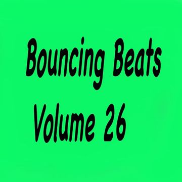 Bouncing Beats Volume 26