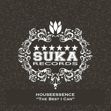 HouseEssence - The Best I Can (Original Mix)[SUKA RECORDS]