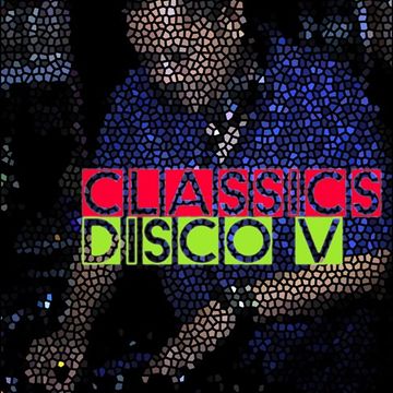 Classics disco V