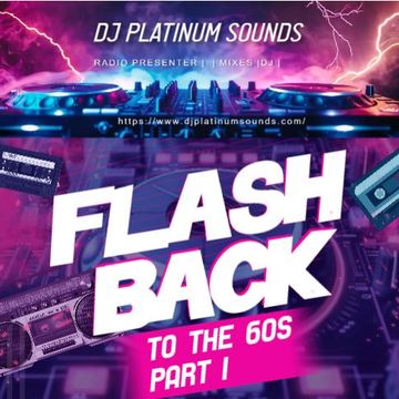 60s flashback part 1 2025