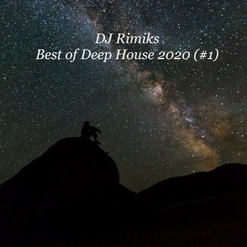 Best of Deep House 2020 (#1)