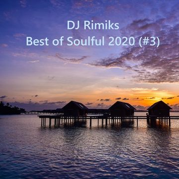 Best of Soulful 2020 (#3)