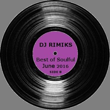 Best of Soulful - June 2016 (Side B) 