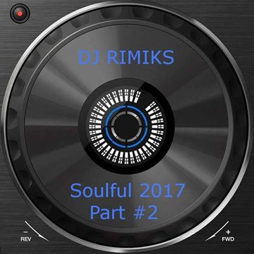 Best of Soulful 2017 - #2