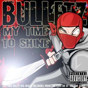 BulletZ aka Mista BeeZY