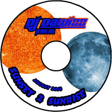 Dj Dawizz   Sunset 2 Sunrise mix   August 2014