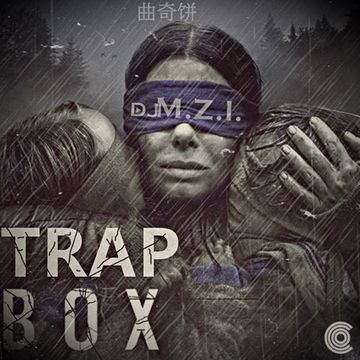 DJ M.Z.I. - Trap Box