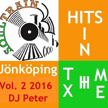 Soul Train Jönköping - HITS IN THE MIX Vol. 2 - DJ Peter