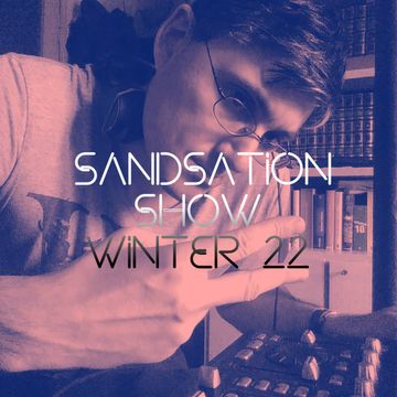 Sandsation Show 2 (Winter 2022)