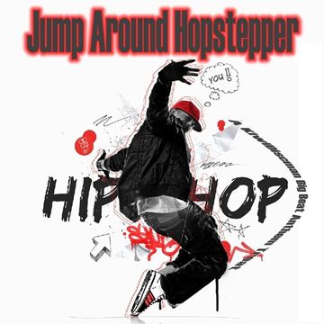 The KiwiDiscman Presents "Jump Around Hotstepper" (Big Beat Anthems))